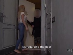 Debt4k. Blonde babe of 21 pays the debt with hot sex with new collector Thumb